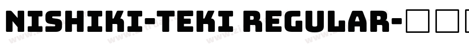 Nishiki-teki Regular字体转换